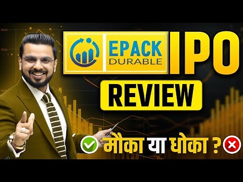 EPACK IPO Review | New IPO in Share Market Analysis