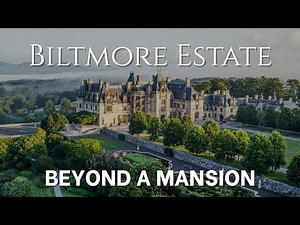 Touring the Legendary Biltmore Estate – America’s Castle