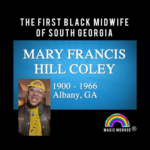 Mary Francis Hill Coley: Pioneering Black Midwife