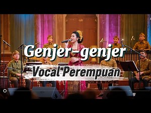 Genjer-genjer | Vocal perempuan | Musik gamelan jawa