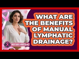 What Are The Benefits Of Manual Lymphatic Drainage?