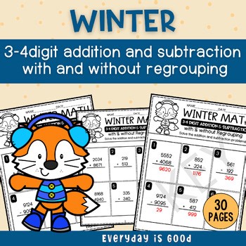 Winter Math 3–4 Digit Addition & Subtraction With & Without Regrouping Worksheet