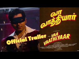 Vaa Vaathiyaar Official Trailer | Karthi | Keerthi Shetty | Santhosh Narayanan|Nalan Kumarasamy