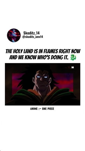 holy land is in flames #anime #onepiece #imu #monkeyddragon #dragon #fyp #amv