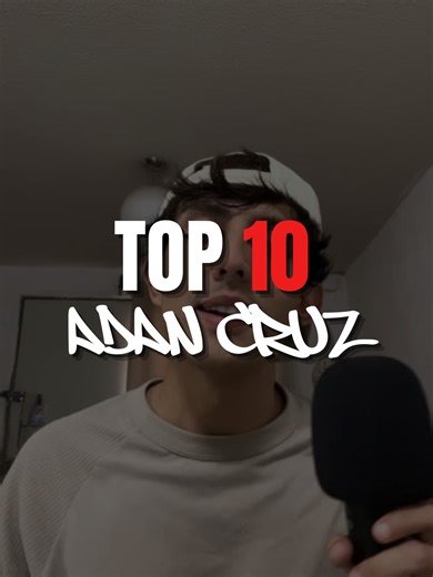 TOP 10 ROLAS DE ADÁN CRUZ