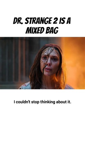Dr. Strange 2 Is A Mixed Bag #marvel
