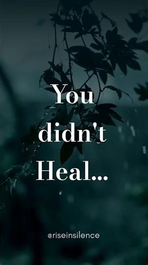 You didn’t heal… you just got used to it. 🌿
