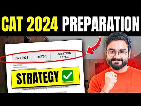 CAT Preparation FULL Strategy Revealed | CAT 2024