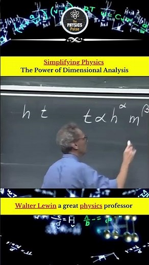 ⚡Walter Lewin’s Genius Trick : Dimensional Analysis Explained!⚡#Physics #walterlewin #science #Short