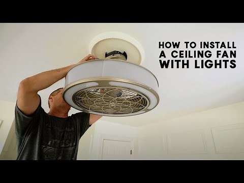 How To Install A Ceiling Fan with Lights