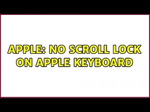 Apple: No Scroll Lock on Apple Keyboard (5 Solutions!!)