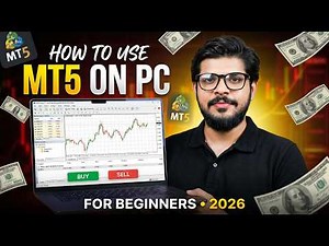 How to Use MT5 for Forex Trading | Complete MT5 Tutorial for Beginners 2026