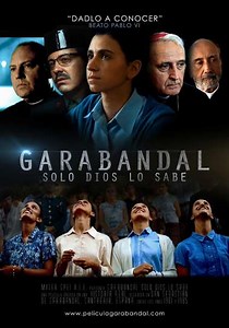 Garabandal: Only God Knows - Movie