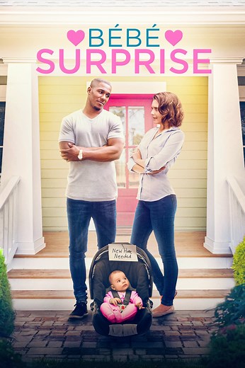 Bébé Surprise (Film, 2021) &mdash; CinéSérie