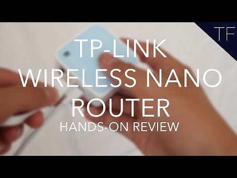 TP-LINK 300Mbps Wireless N Nano Router : Review