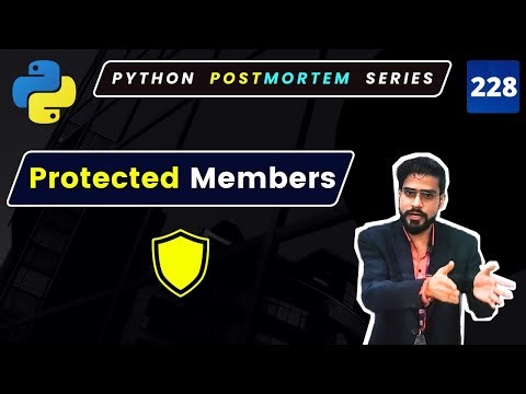 How to Define and Access Protected Members in Python #228