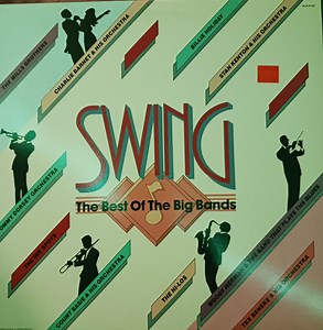 Various - Swing: The Best Of The Big Bands