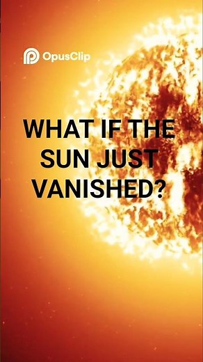 What Would Happen If the Sun Suddenly Disappeared?