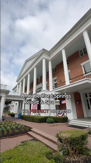 Omni Bedford Springs Resort & Spa 🏛️ 🇺🇸