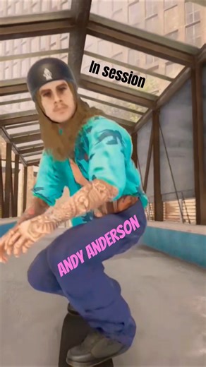 Andy Anderson in session skate sim #pc #mod