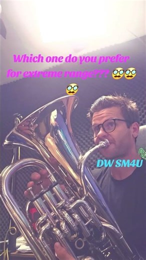 Which mouthpiece do you prefer for extreme range??? 🥸🥸🥸