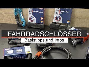 Das passende Fahrradschloss finden! Fahrradschlösser - die Basisinfos