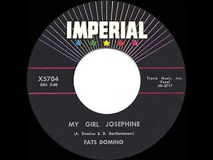 1960 HITS ARCHIVE: My Girl Josephine - Fats Domino