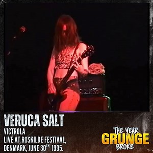 VERUCA SALT - Victrola - ON THIS DAY, June 30th, 1995, Live at Roskilde Festival, Denmark. | The YEAR Grunge BROKE
