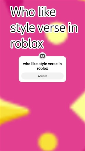 who like style verse in roblox @Lanaslifeee