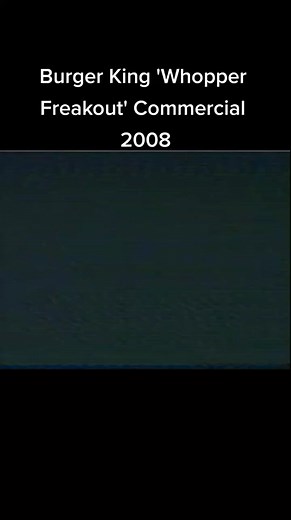 Burger King Whopper Freakout Commercial 2008