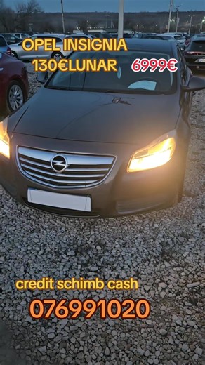 OPEL INSIGNIA 2010 BENZIN CREDIT SCHIMB CASH 076991020