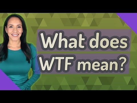 What does WTF mean?