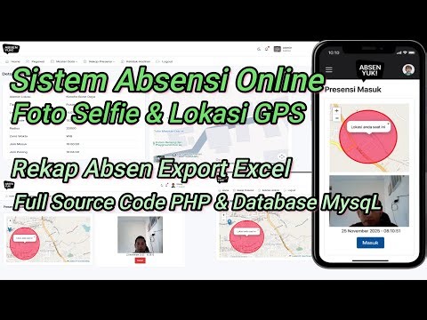 Source Code Aplikasi Absen Online dengan Foto Selfie & Lokasi GPS Google Maps | Absensi Foto Selfie