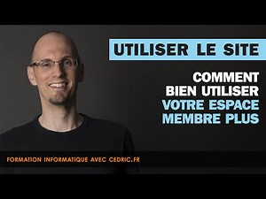 Bien utiliser espace membre plus