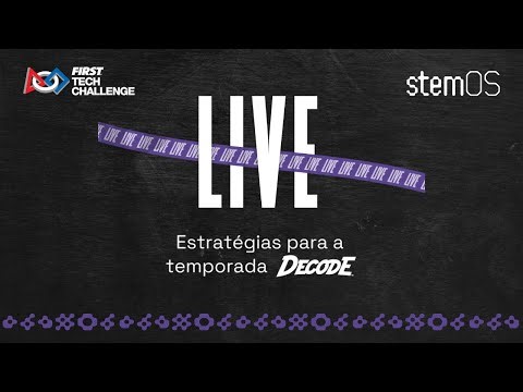 Estratégias para a temporada DECODE do FTC!