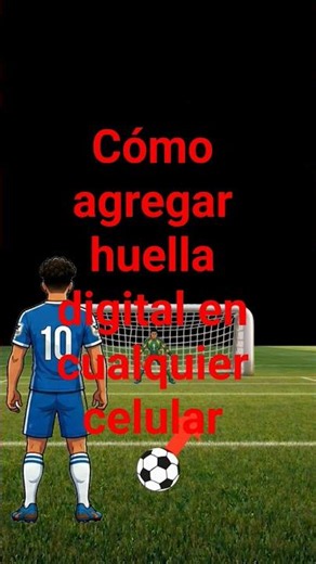 cómo agregar huella digital en cualquier celular
