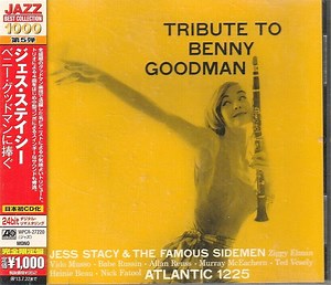 Jess Stacy And The Famous Sidemen - Tribute To Benny Goodman