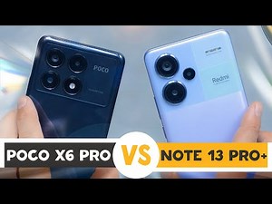 Redmi Note 13 Pro Plus vs Poco X6 Pro: Which is the BETTER Smartphone?