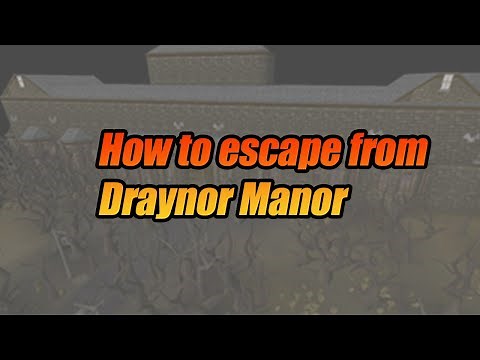 How to Get Out of Draynor Manor