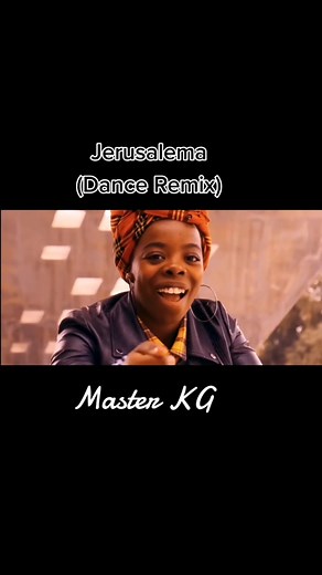 Master KG Jerusalema Full Music Video Dance Remix