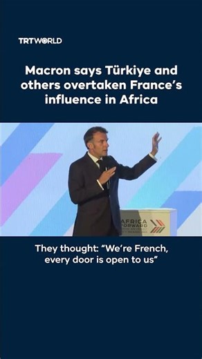 Macron says Türkiye overtaken France’s influence in Africa