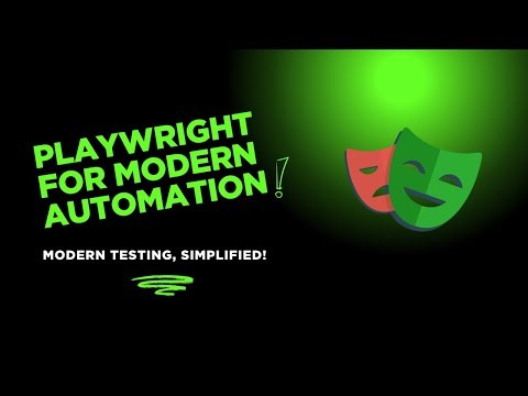Playwright for Modern Automation!