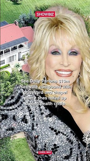 See Dolly Parton’s $10m Nashville compound with graveyard and chapel where she’s holed up during hea