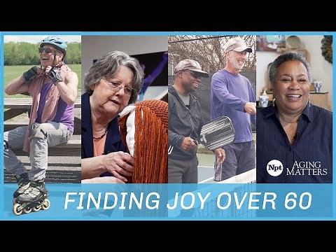 Second Acts | Aging Matters | NPT
