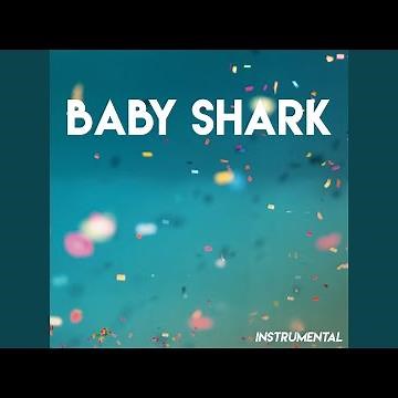 Baby Shark (Instrumental)