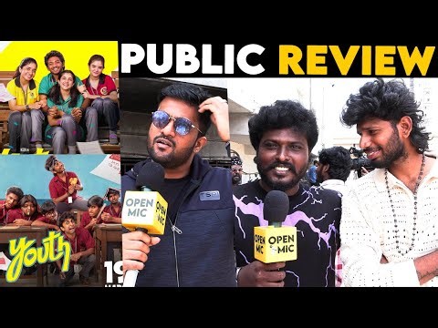 Youth Public Review | Ken Karunas | Youth FDFS Review | Youth Movie Review