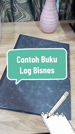 Contoh Buku Log Bisnes: Panduan Menjalankan Akaun dengan Mudah