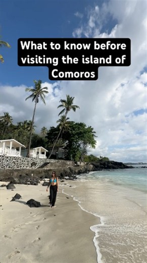 Exploring the islands of Comoros