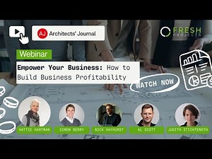 Empower your Business | Webinar | Fresh Projects & Architects Journal