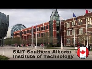 SAIT College Calgary Tour2021 |Southern Alberta Institute of Technology (SAIT)